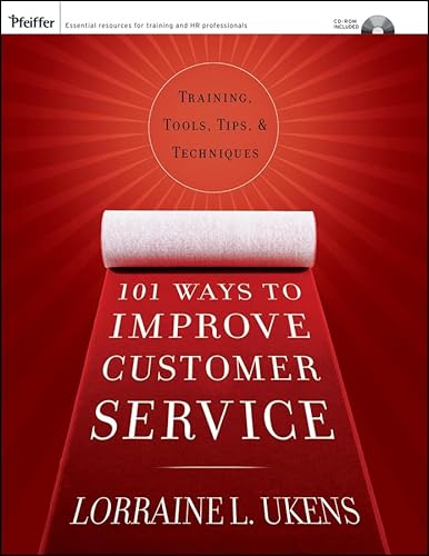 Imagen de archivo de 101 Ways to Improve Customer Service: Training, Tools, Tips, and Techniques a la venta por SecondSale