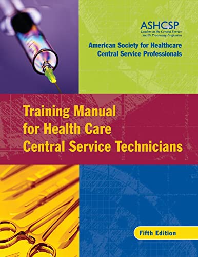 Imagen de archivo de Training Manual for Health Care Central Service Technicians a la venta por GoldenWavesOfBooks