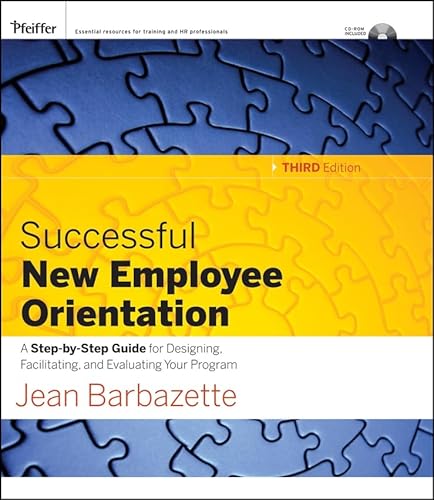 Stock image for Successful New Employee Orientation: A Step-by-Step Guide for Designing, Facilitating, and Evaluating Your Program for sale by Phatpocket Limited