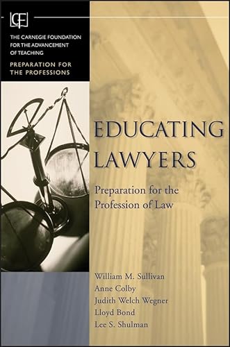 Imagen de archivo de Educating Lawyers: Preparation for the Profession of Law a la venta por More Than Words