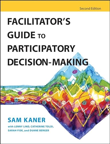 Imagen de archivo de Facilitators Guide to Participatory Decision-Making a la venta por Zoom Books Company