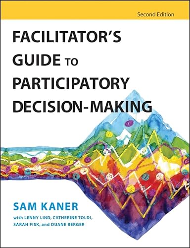 9780787982669: Facilitator's Guide to Participatory Decision-Making