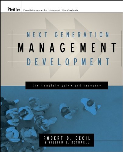 Stock image for Next Generation Management Development : The Complete Guide and Resource for sale by Better World Books