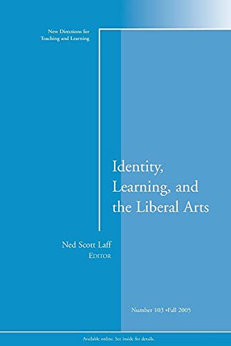Stock image for Identity, Learning, and the Liberal Arts for sale by Better World Books