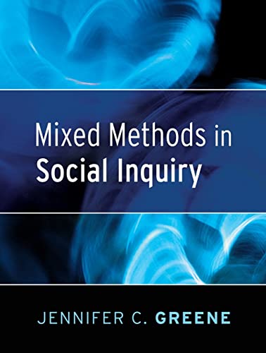 Mixed Methods in Social Inquiry.