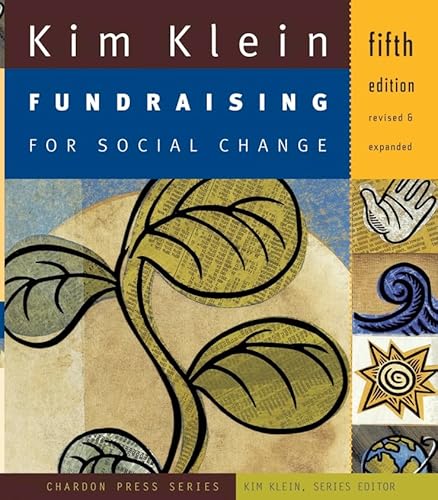 9780787984557: Fundraising for Social Change (Kim Klein's Chardon Press)