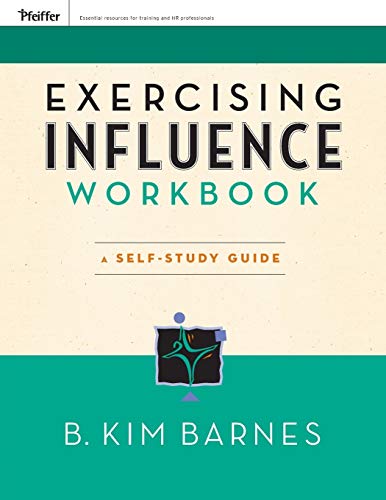 Imagen de archivo de Exercising Influence Workbook: A Self-Study Guide a la venta por Wonder Book