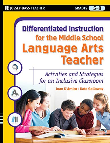 9780787984663: Differentiated Instruction for the Middle School Language Arts Teacher: Activities and Strategies for an Inclusive Classroom: 2 (Differentiated Instruction for Middle School Teachers)