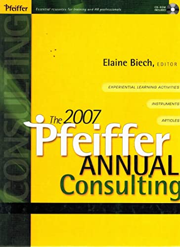 Stock image for The 2007 Pfeiffer Annual: Consulting (J-B Pfeiffer Annual Vol1) for sale by HPB-Red