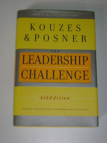 Beispielbild fr The Leadership Challenge - 4th Edition -research based, practical, has heart, indispensable guidebook, inspire, engage, motivate leaders - wisdom from real leaders at all levels, zum Verkauf von HPB-Diamond