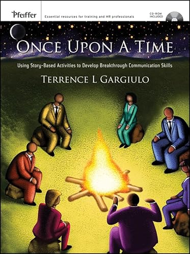 Once Upon A Time, CD-ROM Included: Using Story-Based Activities to Develop Breakthrough Communication Skills (9780787985356) by Gargiulo, Terrence L.