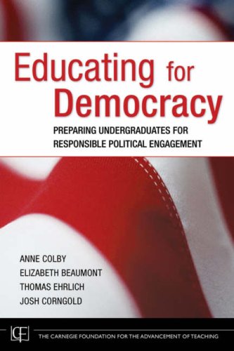 Beispielbild fr Educating for Democracy: Preparing Undergraduates for Responsible Political Engagement zum Verkauf von Wonder Book