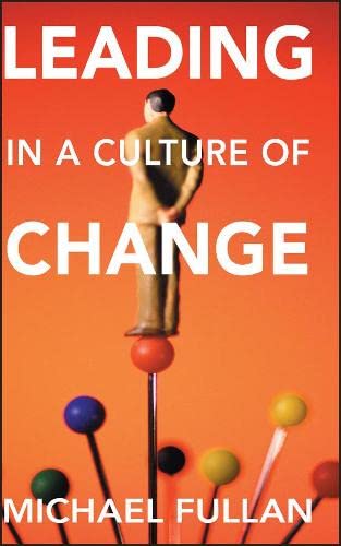 Beispielbild fr Leading in a Culture of Change zum Verkauf von Wonder Book