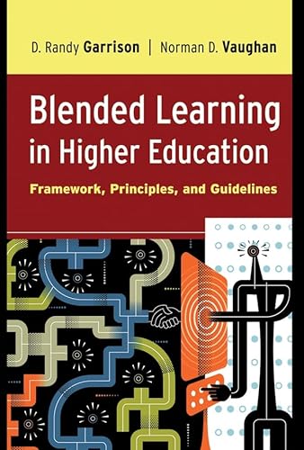 Stock image for Blended Learning in Higher Education : Framework, Principles, and Guidelines for sale by Better World Books