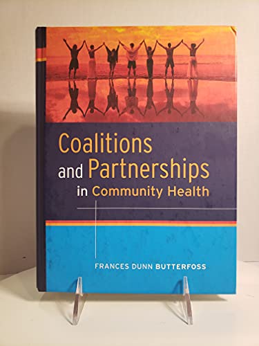 Imagen de archivo de Coalitions and Partnerships in Community Health a la venta por Zoom Books Company