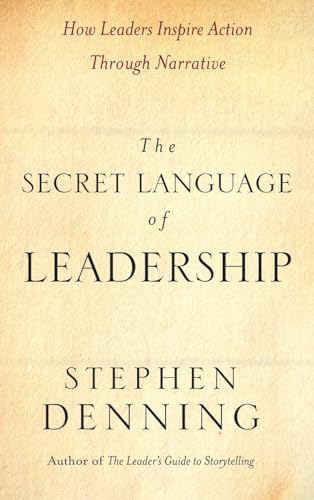 The Secret Language of Leadership (9780787987893) by Denning, Stephen