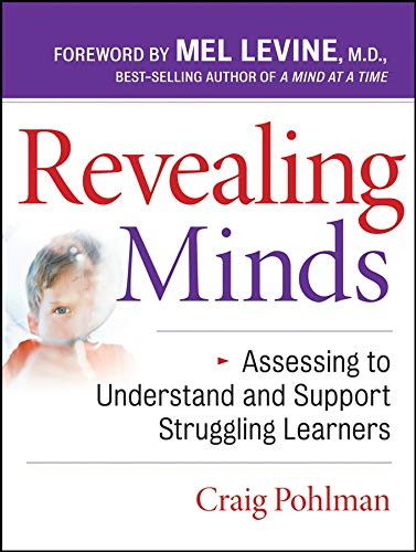 Beispielbild fr Revealing Minds : Assessing to Understand and Support Struggling Learners zum Verkauf von Better World Books