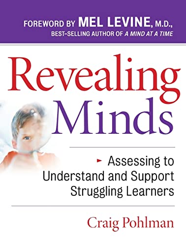Stock image for Revealing Minds: Assessing to Understand and Support Struggling Learners for sale by Book Lover's Warehouse