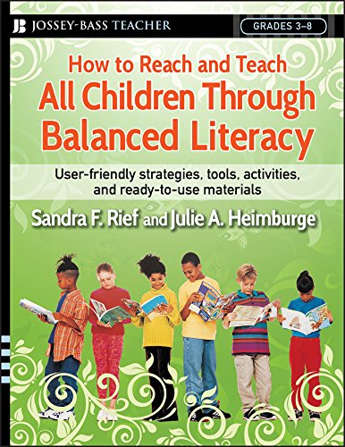 9780787988050: How to Reach and Teach All Children Through Balanced Literacy: 88 (J-B Ed: Reach and Teach)