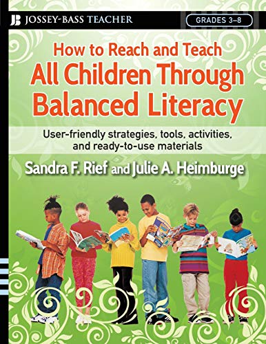 Stock image for How to Reach and Teach All Children Through Balanced Literacy for sale by Orion Tech