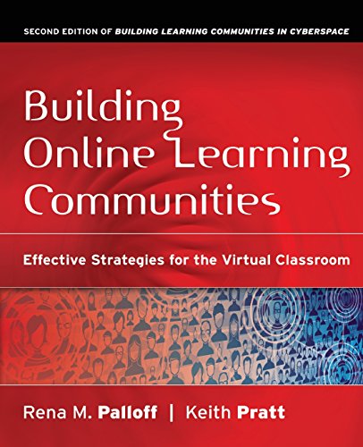 Imagen de archivo de Building Online Learning Communities: Effective Strategies for the Virtual Classroom a la venta por SecondSale