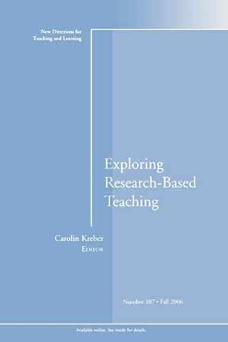 9780787990770: Exploring Research-Based Teaching: New Directions for Teaching and Learning, Number 107 (J–B TL Single Issue Teaching and Learning)