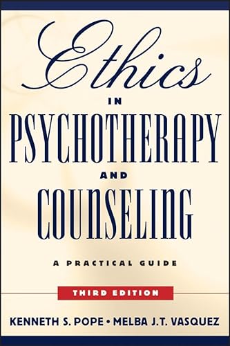 Stock image for Ethics in Psychotherapy and Counseling: A Practical Guide for sale by Gulf Coast Books