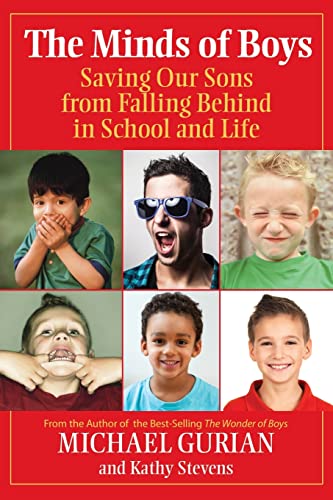 Beispielbild fr The Minds of Boys: Saving Our Sons From Falling Behind in School and Life zum Verkauf von SecondSale