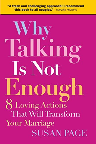 Stock image for Why Talking Is Not Enough for sale by Blackwell's