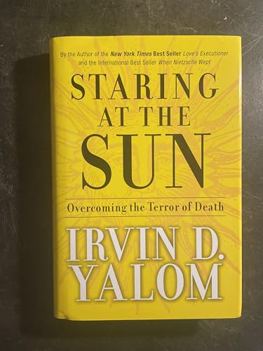 9780787996680: Staring at the Sun: Overcoming the Terror of Death