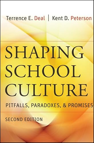 Beispielbild fr Shaping School Culture: Pitfalls, Paradoxes, and Promises zum Verkauf von Wonder Book