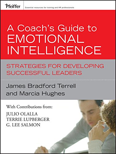 Beispielbild fr A Coachs Guide to Emotional Intelligence: Strategies for Developing Successful Leaders zum Verkauf von Goodwill