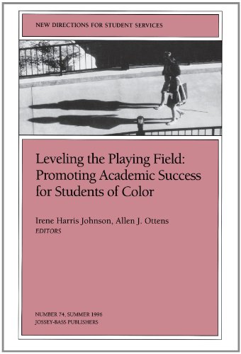 Stock image for Leveling the Playing Field: Promoting Academic Success for Students of Color: New Directions for Student Services (J-B SS Single Issue Student Services) for sale by Ergodebooks