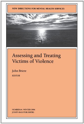 9780787999919: New Directions for Mental Health Services, Assessing and Treating Victims of Violence, No. 64 (J-B MHS Single Issue Mental Health Services)