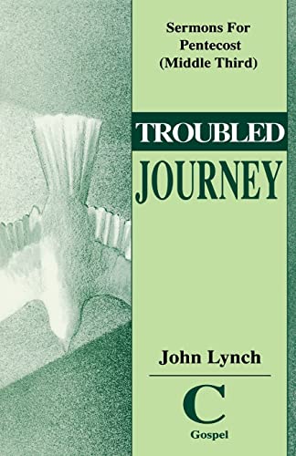 Troubled Journey (9780788000157) by John Lynch