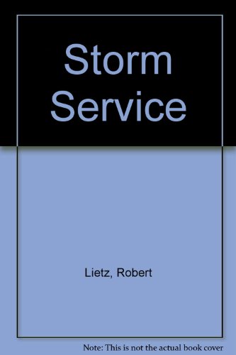 Stock image for STORM SERVICE for sale by Columbia Books, ABAA/ILAB, MWABA