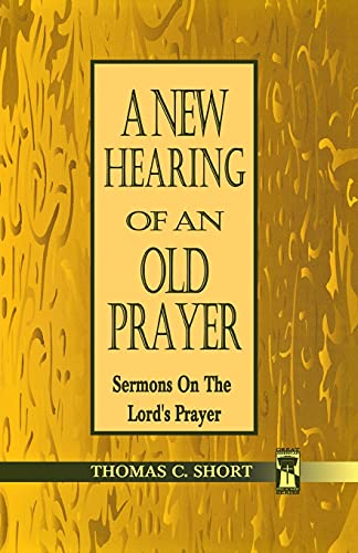 Beispielbild fr New Hearing Of An Old Prayer, A (Jossey-Bass Education) zum Verkauf von ZBK Books
