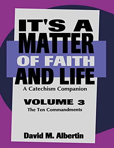 Beispielbild fr It's A Matter Of Faith And Life (Volume 3) zum Verkauf von Wonder Book