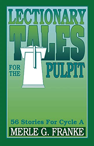 Lectionary Tales For The Pulpit