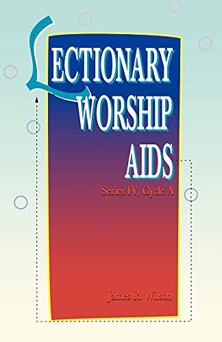 9780788005480: Lectionary Worship Aids: Series IV Cycle A