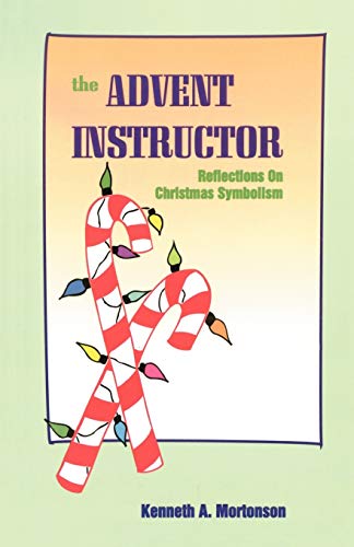 Stock image for The Advent Instructor for sale by Christian Book Store