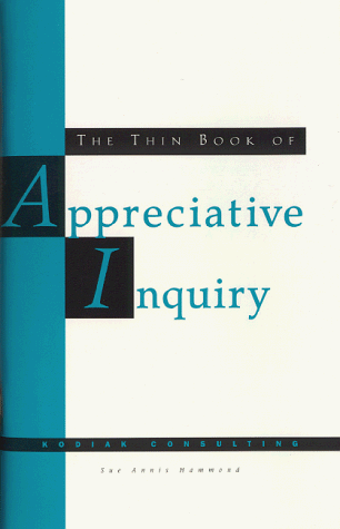Stock image for Thin Book of Appreciative Inquiry for sale by WeBuyBooks