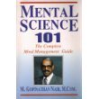 Imagen de archivo de Mental Science 101: How to Manage Your Mind a la venta por dsmbooks