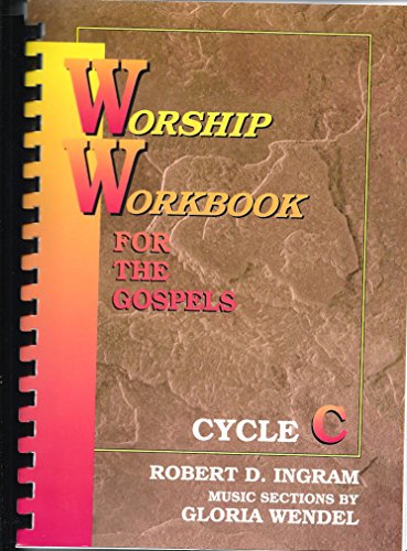 Stock image for Worship Workbook for the Gospels: Cycle C for sale by ThriftBooks-Atlanta