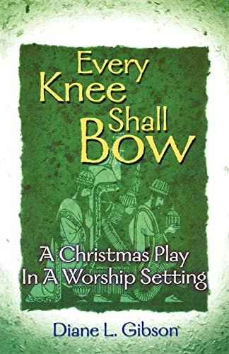 Stock image for Every Knee Shall Bow for sale by Book Deals