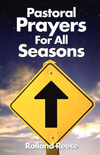 Stock image for Pastoral Prayers For All Seasons for sale by SecondSale