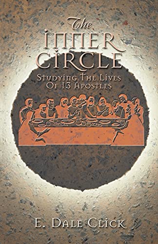 9780788015908: The Inner Circle: Studying the Lives of 13 Apostles