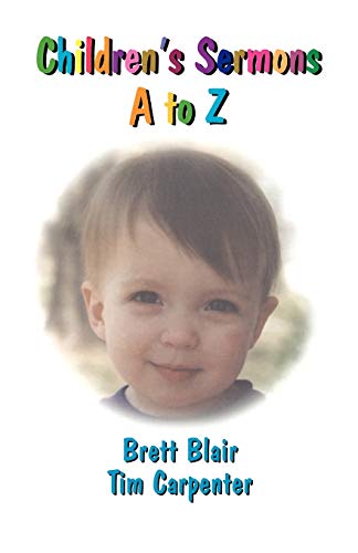 Stock image for Children's Sermons A to Z for sale by Revaluation Books