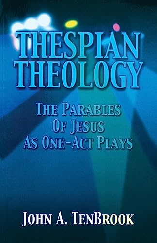 Stock image for Thespian Theology for sale by HPB-Red