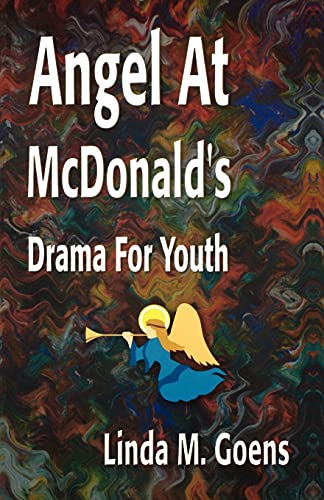 Stock image for Angel At McDonald's Drama For Youth for sale by PBShop.store US